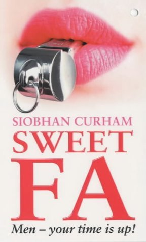 Book cover of Sweet Fa by Siobhan Curham