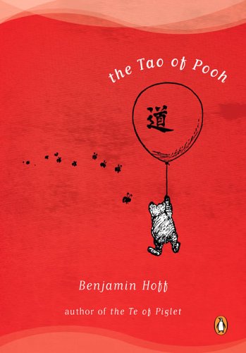 Book cover of The Tao of Pooh by Benjamin Hoff