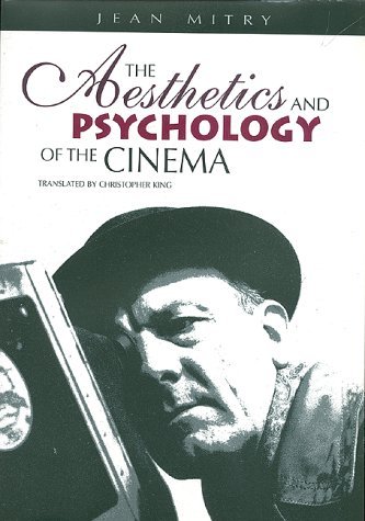 Book cover of The Aesthetics and Psychology of the Cinema by Jean Mitry