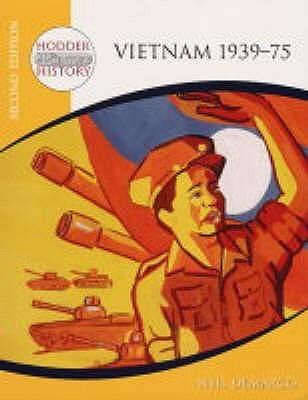 Book cover of Vietnam 1939-75: Mainstream Edition by Neil DeMarco