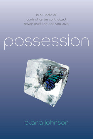 Book cover of Possession by Elana Johnson