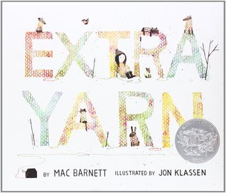 Book cover of Extra Yarn by Mac Barnett, Jon Klassen (Illus.)