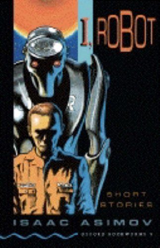 Book cover of I, Robot by Isaac Asimov