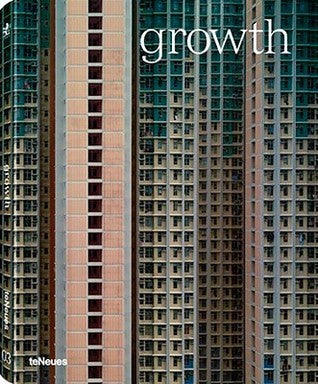 Book cover of Growth: Prix Pictet 3 by Stephen Barber (Ed.), Michael Benson (Ed.)
