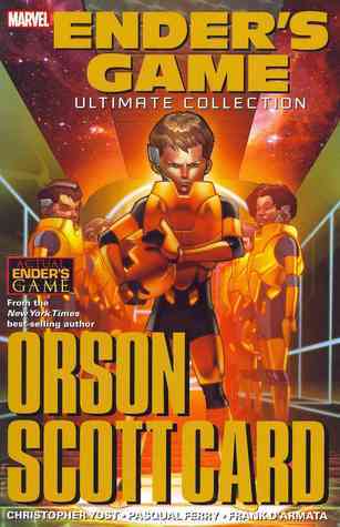 Book cover of Ender's Game Ultimate Collection by Christopher Yost, Orson Scott Card (Text), Pasqual Ferry, Frank D'Armata (Illus.)