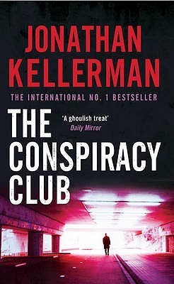 Book cover of The Conspiracy Club by Jonathan Kellerman