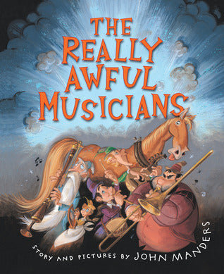 Book cover of The Really Awful Musicians by John Manders