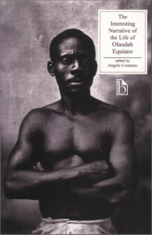 Book cover of The Interesting Narrative Of Olaudah Equiano by Olaudah Equiano, Angelo Costanzo (Ed.)