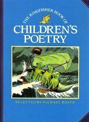Book cover of Kingfisher Book Of Children's Poetry by Michael J. Rosen