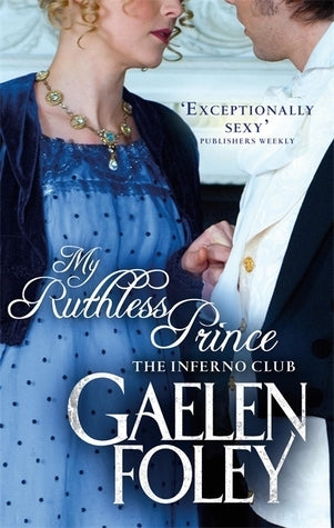 Book cover of My Ruthless Prince by Gaelen Foley