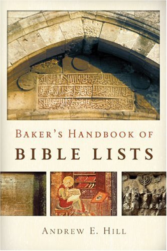 Book cover of Baker's Handbook Of Bible Lists by Andrew E. Hill