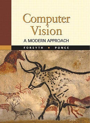 Book cover of Computer Vision: A Modern Approach by David A. Forsyth, Jean Ponce