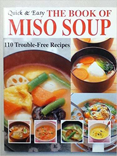 Book cover of The Book Of Miso Soup by Joie