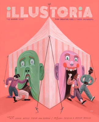 Book cover of Illustoria: Humor: Issue #21: Stories, Comics, DIY, For Creative Kids And Their Grownups by Elizabeth Haidle (Ed.)