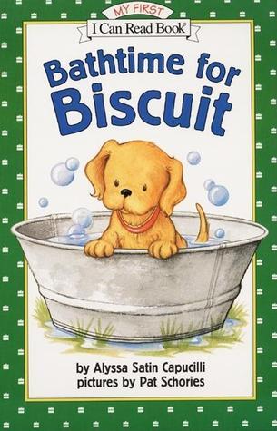 Book cover of Bathtime For Biscuit by Alyssa Satin Capucilli, Pat Schories (Illus.)