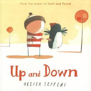 Book cover of Up And Down by Oliver Jeffers