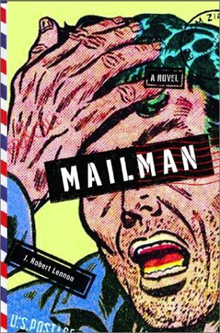 Book cover of Mailman by J. Robert Lennon