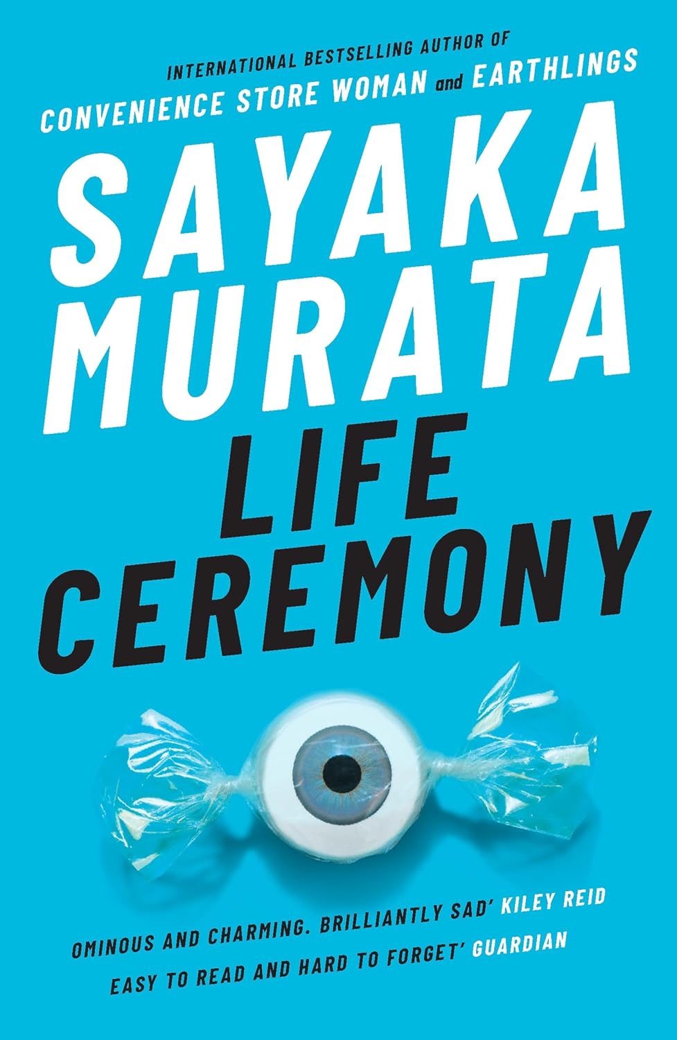 Book cover of Life Ceremony by Sayaka Murata, Ginny Tapley Takemori (Trans.)