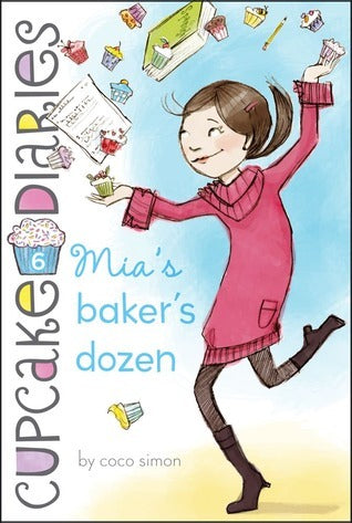 Book cover of Mia'S Baker'S Dozen by Coco Simon