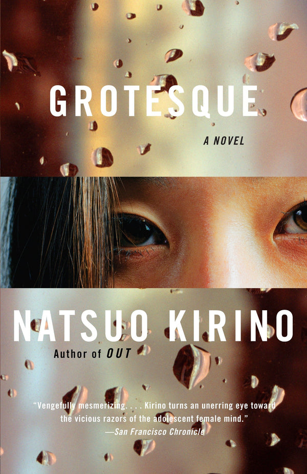 Book cover of Grotesque by Natsuo Kirino, Rebecca Copeland (Trans.)
