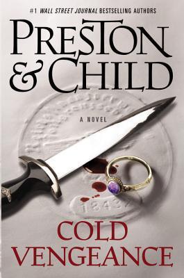 Book cover of Cold Vengeance by Douglas Preston, Lincoln Child