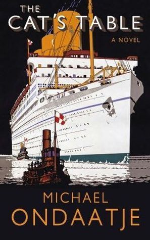 Book cover of The Cat's Table by Michael Ondaatje