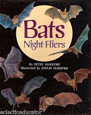 Book cover of Bats: Night Fliers by Betsy Maestro