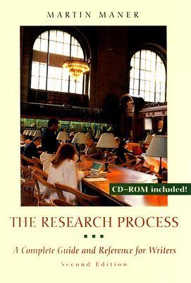 Book cover of The Research Process: A Complete Guide and Reference for Writers by Martin Maner