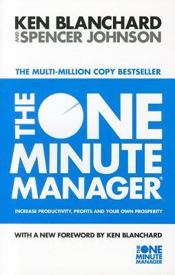 Book cover of The One Minute Manager by Ken Blanchard, Spencer Johnson