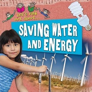Book cover of Saving Water And Energy by Philip Steele