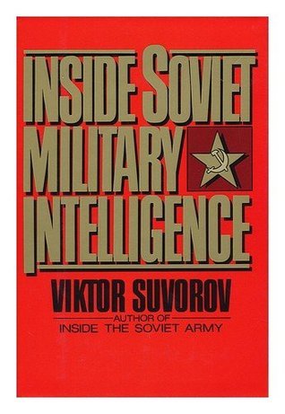 Book cover of Inside Soviet Military Intelligence by Viktor Suvorov