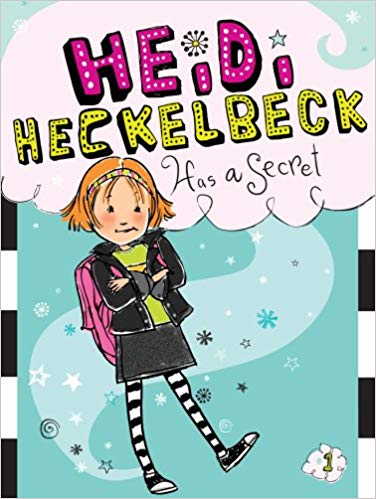 Book cover of Heidi Heckelbeck Has a Secret by Wanda Coven, Priscilla Burris (Illus.)