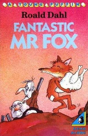 Book cover of Fantastic Mr. Fox by Roald Dahl