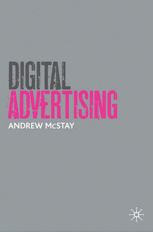 Book cover of Digital Advertising by Andrew McStay