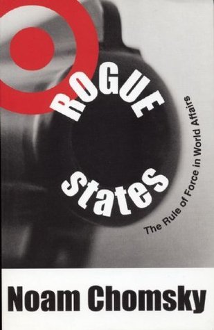 Book cover of Rogue States: The Rule of Force in World Affairs by Noam Chomsky