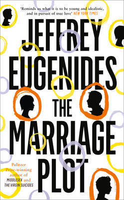 Book cover of The Marriage Plot by Jeffrey Eugenides