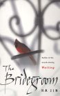 Book cover of The Bridegroom by Ha Jin