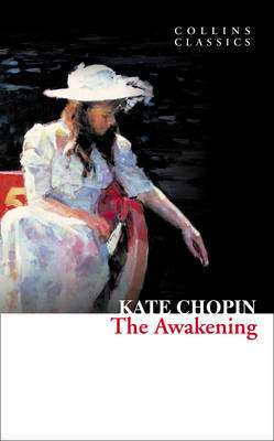 Book cover of The Awakening by Kate Chopin