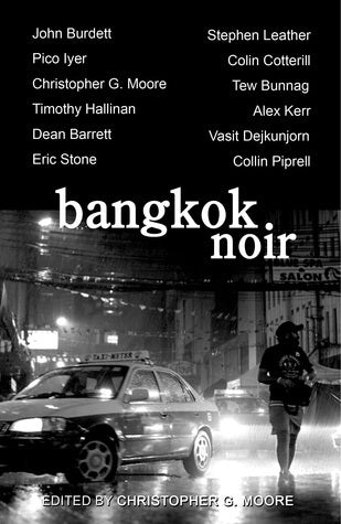 Book cover of Bangkok Noir by Christopher G. Moore (Ed.)