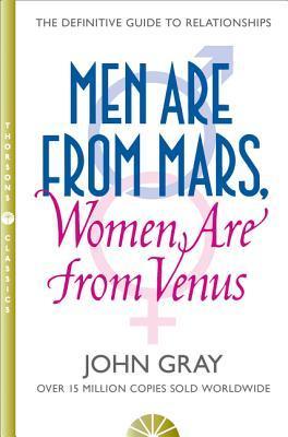 Book cover of Men Are From Mars, Women Are From Venus by John  Gray