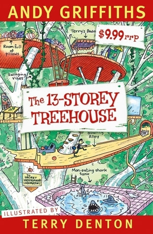 Book cover of The 13-Storey Treehouse by Andy Griffiths, Terry Denton (Illus.)