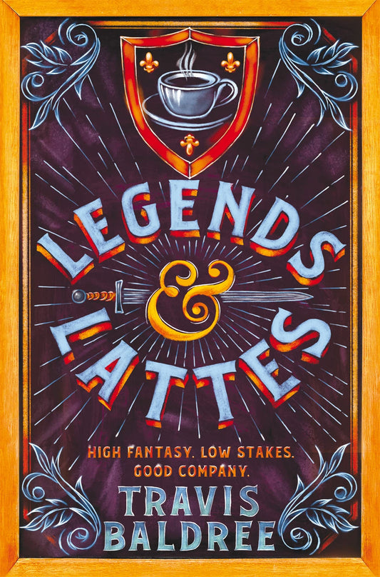 Book cover of Legends & Lattes by Travis Baldree