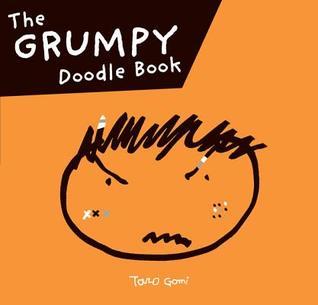Book cover of Grumpy Doodle Book by Taro Gomi