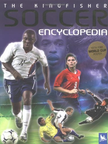 Book cover of The Kingfisher Soccer Encyclopedia: Euro 2024 Edition With Free Poster by Clive Gifford