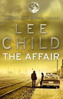 Book cover of The Affair by Lee Child