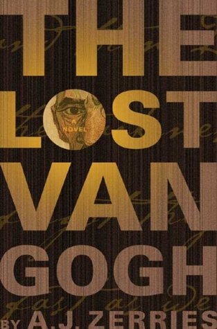 Book cover of The Lost Van Gogh by A.J. Zerries