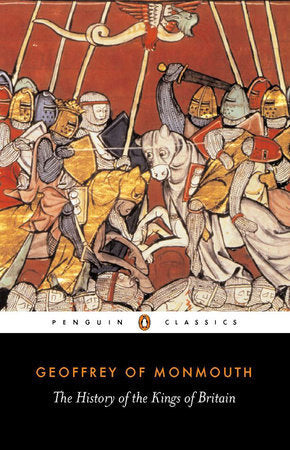 Book cover of The History of the Kings of Britain by Geoffrey of Monmouth, Lewis Thorpe (Introduction)