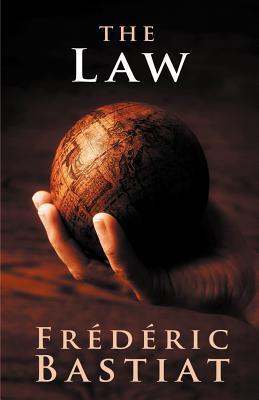 Book cover of The Law by Frédéric Bastiat