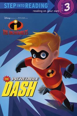 Book cover of The Incredible Dash By Shealy Dennis R by Dennis R. Shealy