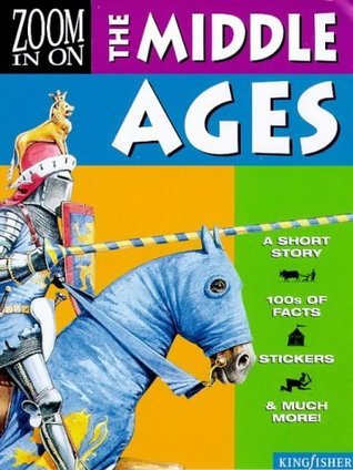 Book cover of Zoom In On: The Middle Ages by Hazel Mary Martell